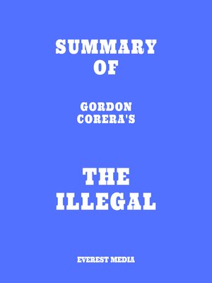 cover image of Summary of Gordon Corera's the Illegal